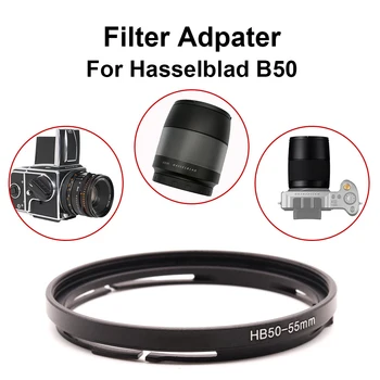 HB50 Kovový Filtr Adaptér Kroužek pro Hasselblad B50 s Bajonetem 52/ 55/ 58/ 62/ 67/ 72/ 77/ 82mm filtr závit
